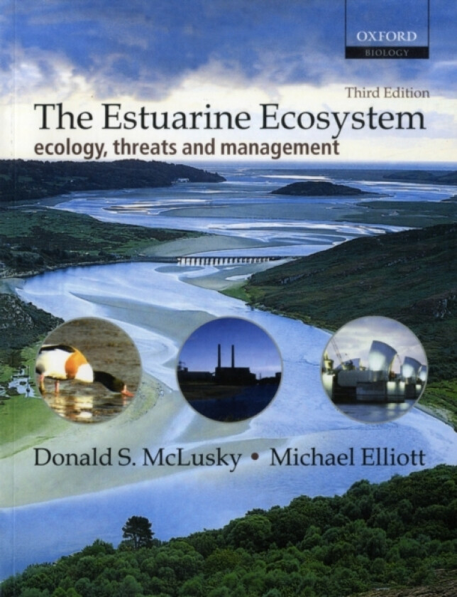 The Estuarine Ecosystem av Donald S. McLusky, Michael Elliott (Paperback)