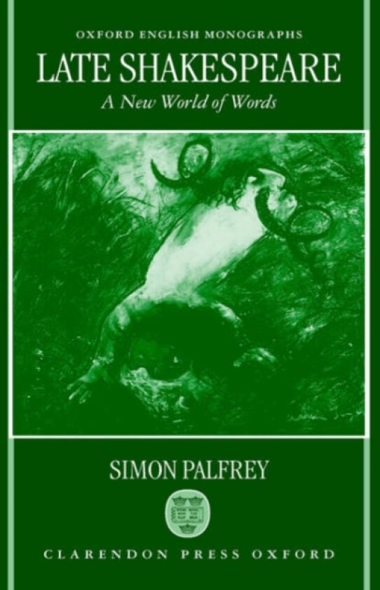 Late Shakespeare av Simon Palfrey (Paperback)