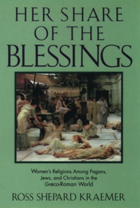 Her Share of the Blessings av Kraemer