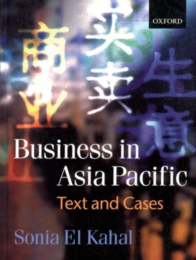 Business in the Asia Pacific av Sonia El-Kahal (Paperback)