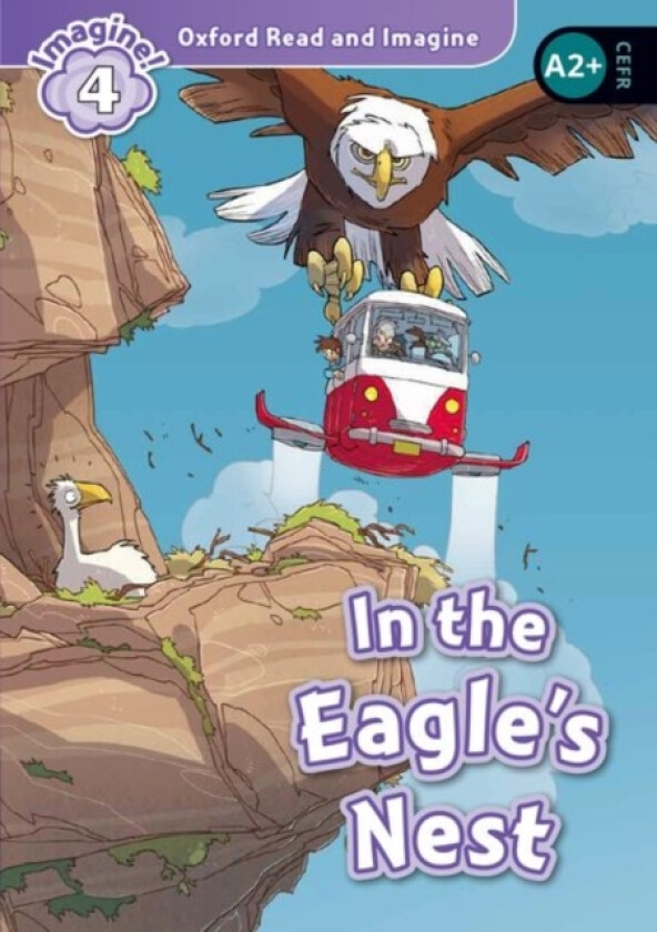 Oxford Read and Imagine: Level 4: In the Eagle's Nest av Paul Shipton (Paperback)