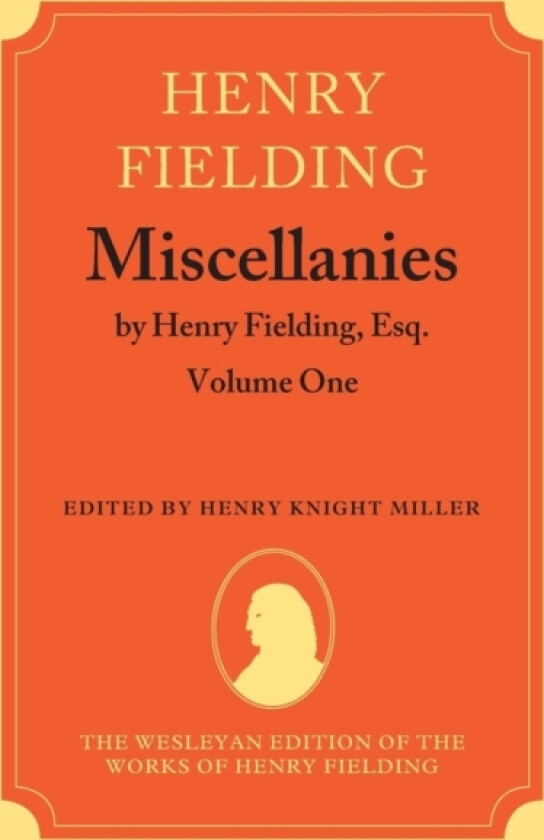 Miscellanies by Henry Fielding, Esq: Volume One av Henry Fielding (Hardcover)