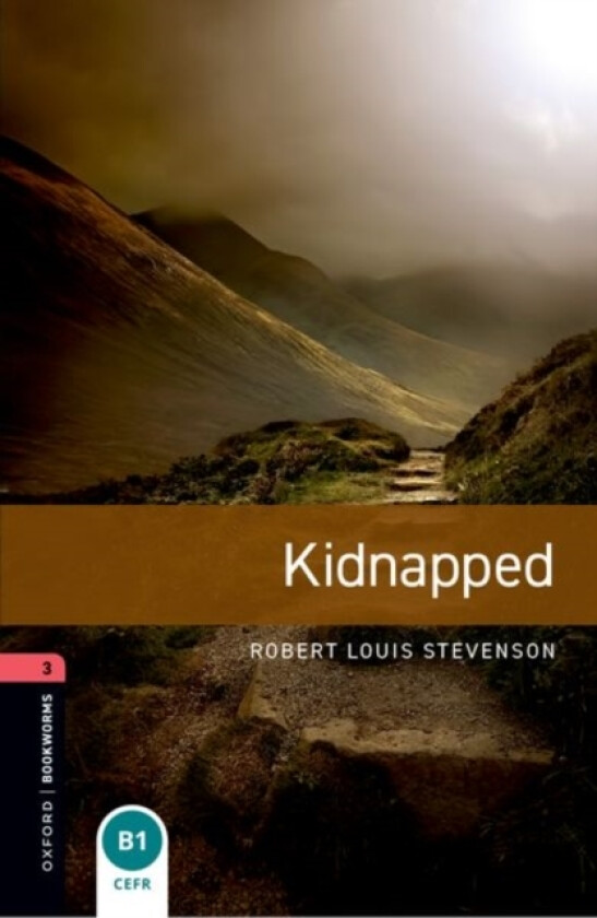 Oxford Bookworms Library: Level 3: Kidnapped av Robert Louis Stevenson, Clare West (Paperback)