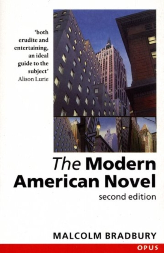 The Modern American Novel av Malcolm Bradbury (Paperback)