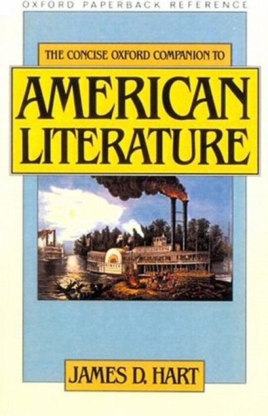 The Concise Oxford Companion to American Literature av James D. Hart (Paperback)