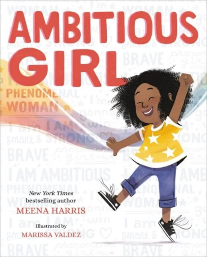 Ambitious Girl av Meena Harris