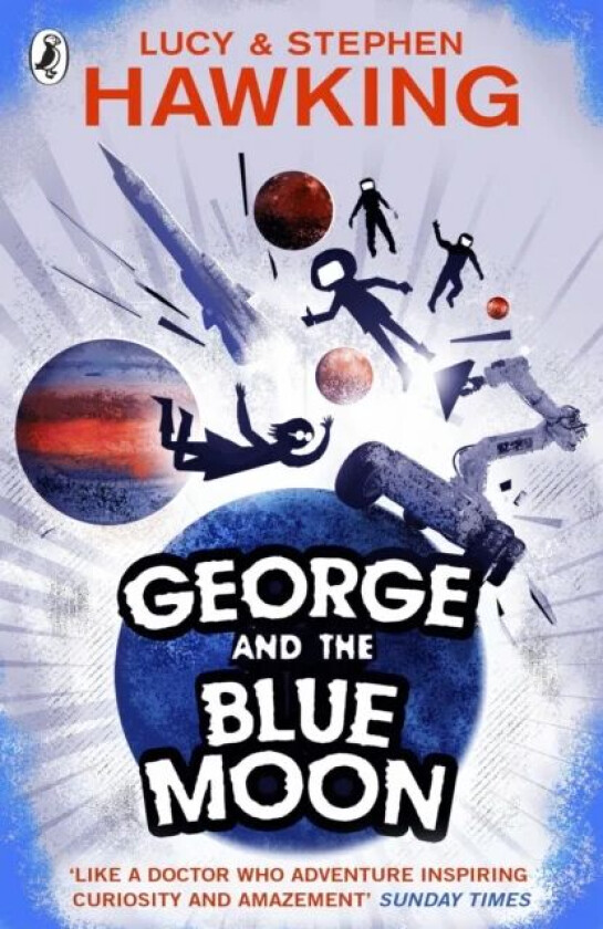 George and the Blue Moon av Stephen Hawking, Lucy Hawking