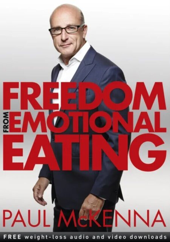 Freedom From Emotional Eating Av Paul Mckenna