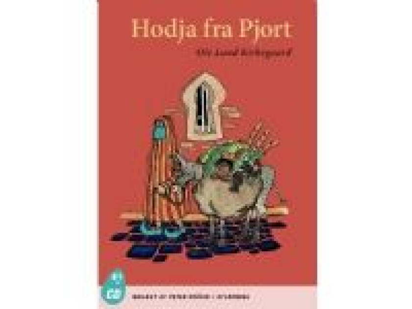 Hodja fra Pjort Ole Lund Kirkegaard Språk: Dansk