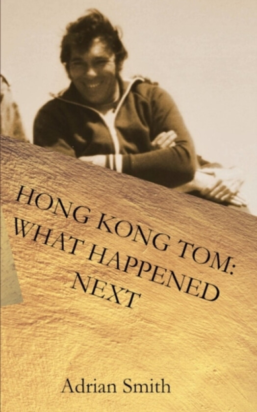 Hong Kong Tom av Adrian Smith (Paperback)