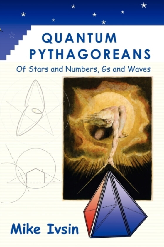 Quantum Pythagoreans av Mike Ivsin (Paperback)