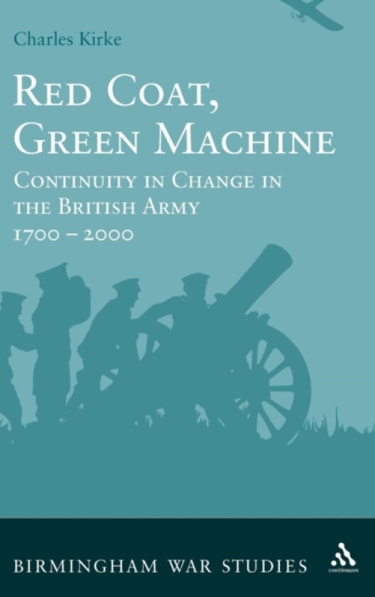 Red Coat, Green Machine av Dr Charles Kirke (Hardcover)