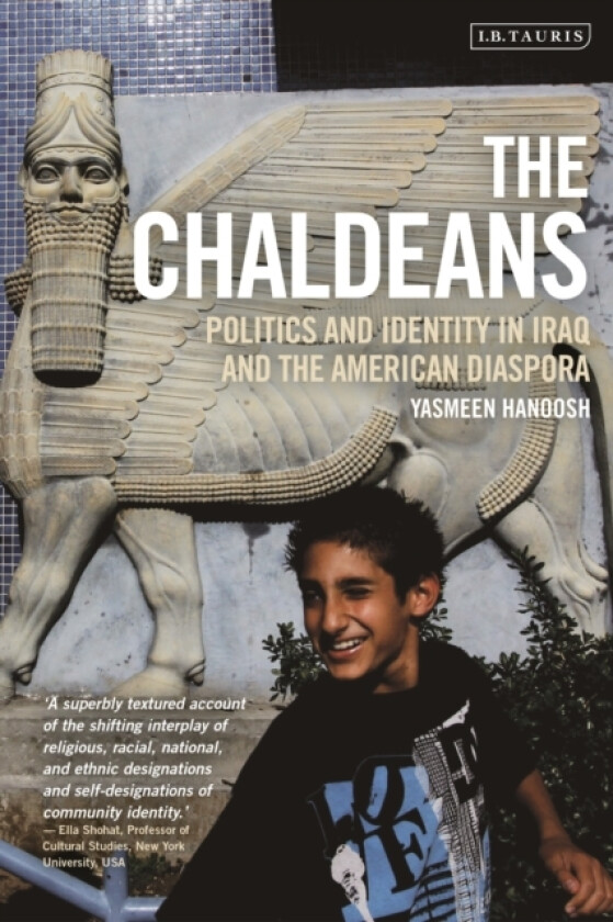 The Chaldeans av Yasmeen Hanoosh (Hardcover)