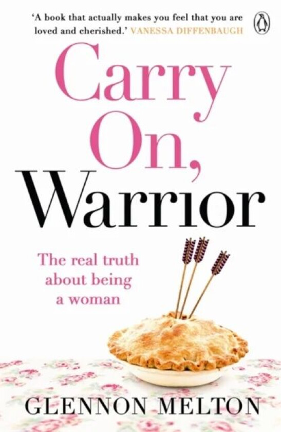 Carry On, Warrior av Glennon Doyle