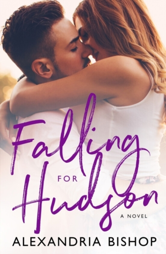 Falling for Hudson av Alexandria Bishop (Paperback)