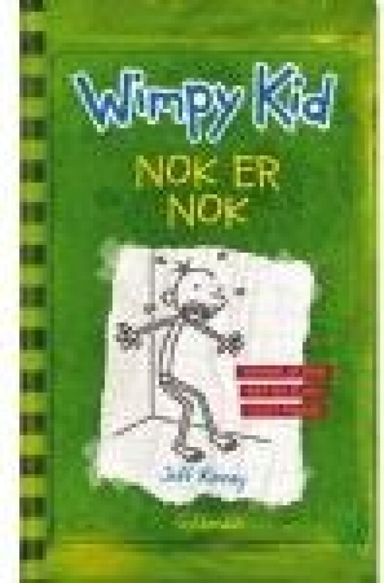Wimpy Kid 3 - Nok er nok! Jeff Kinney Språk: Dansk