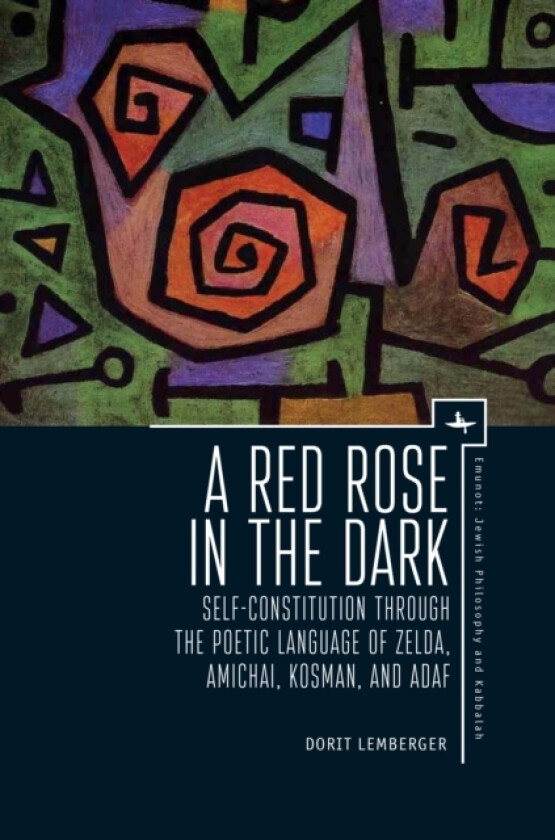 A Red Rose in the Dark av Dorit Lemberger (Hardcover)