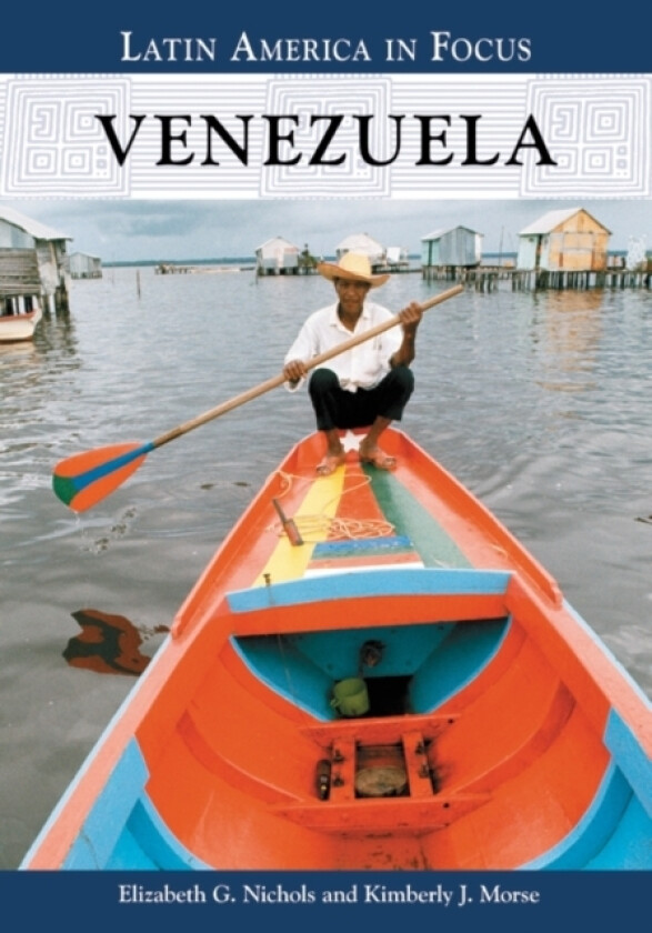 Venezuela av Elizabeth Gackstetter Nichols, Kimberly J. Morse (Hardcover)