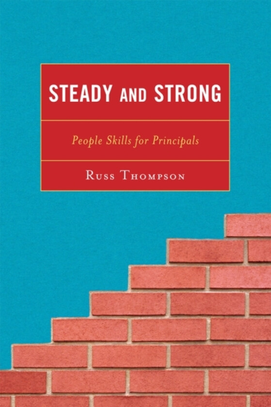 Steady and Strong av Russ Thompson (Hardcover)