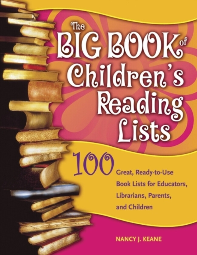 The Big Book of Children's Reading Lists av Nancy J. Keane (Paperback)