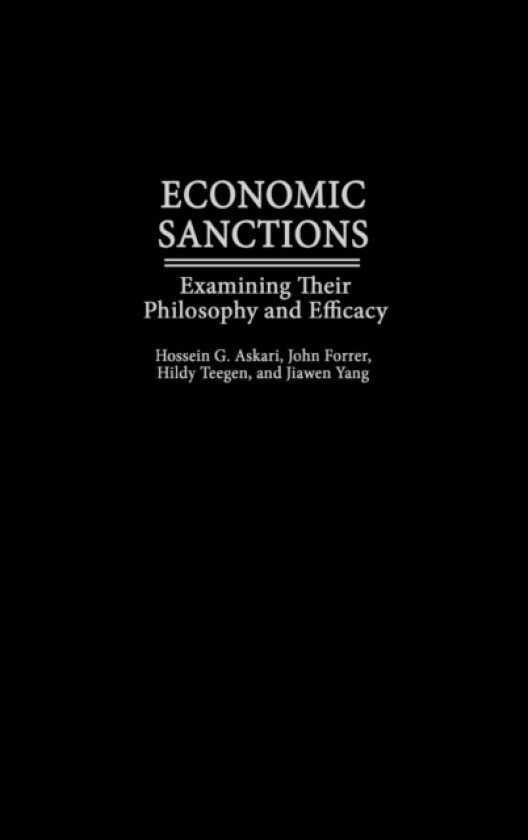Economic Sanctions av Hossein G. Askari, John Forrer, Hildy Teegen (Hardcover)