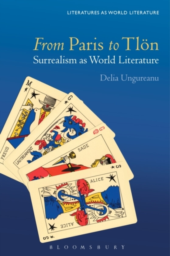 From Paris to Tlon av Prof Delia Ungureanu (Hardcover)