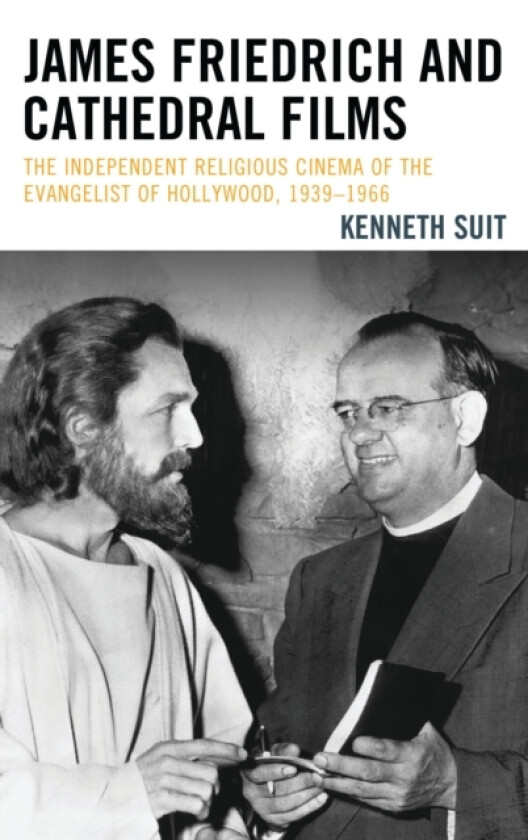 James Friedrich and Cathedral Films av Kenneth Suit (Hardcover)