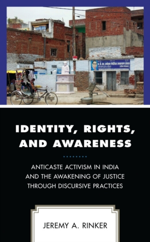 Identity, Rights, and Awareness av Jeremy A. Rinker (Hardcover)