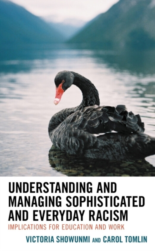 Understanding and Managing Sophisticated and Everyday Racism av Victoria Showunmi, Carol Tomlin (Paperback)