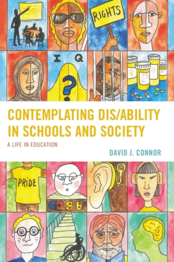 Contemplating Dis/Ability in Schools and Society av David J. Connor (Hardcover)