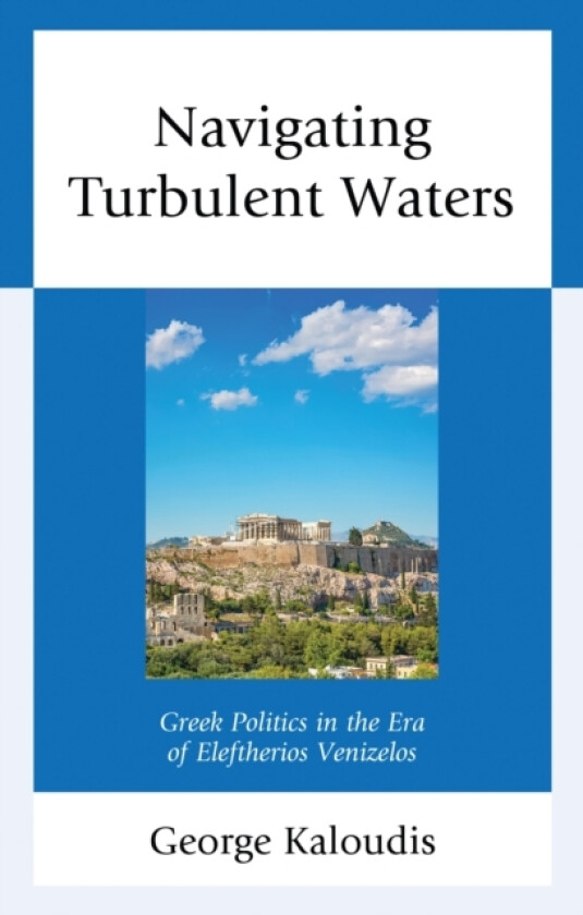 Navigating Turbulent Waters av George Kaloudis (Hardcover)