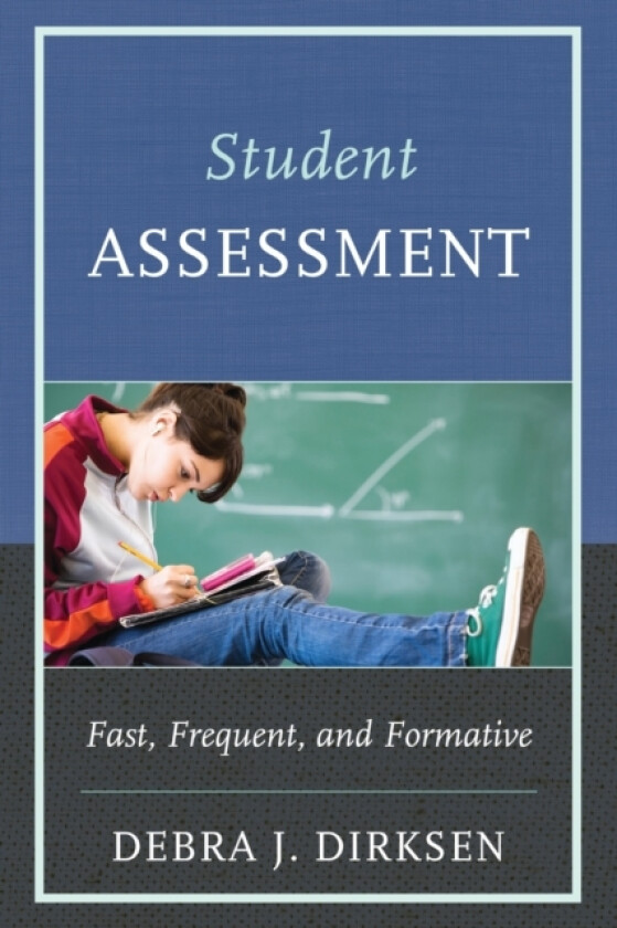 Student Assessment av Debra J. Dirksen (Paperback)