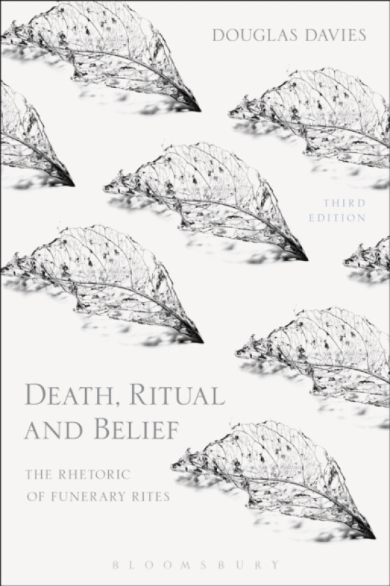 Death, Ritual and Belief av Professor Douglas J. Davies (Hardcover)