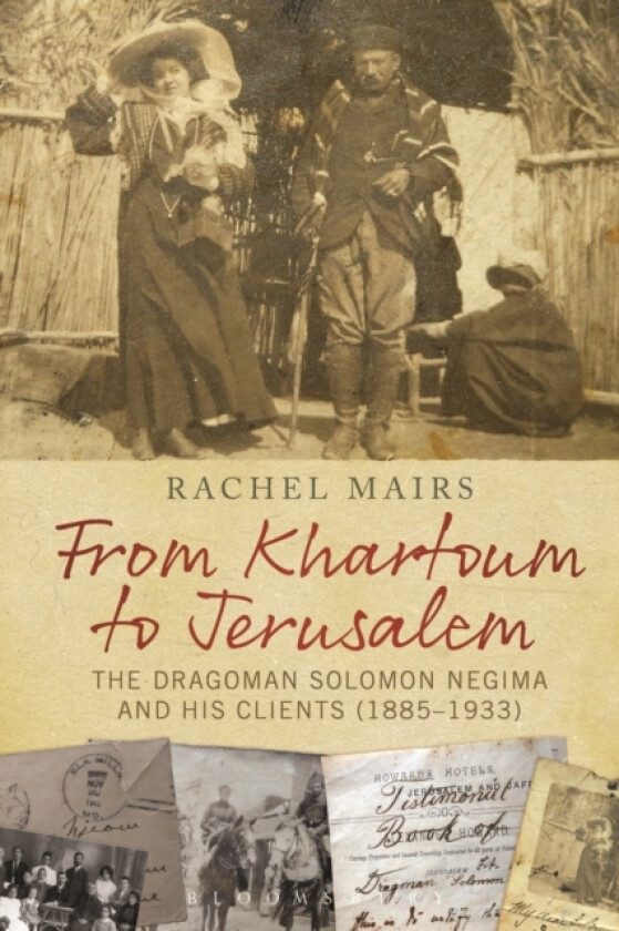 From Khartoum to Jerusalem av Dr Rachel Mairs (Hardcover)