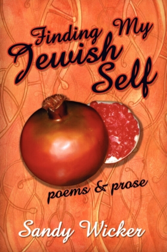 Finding My Jewish Self av Sandy Wicker (Paperback)