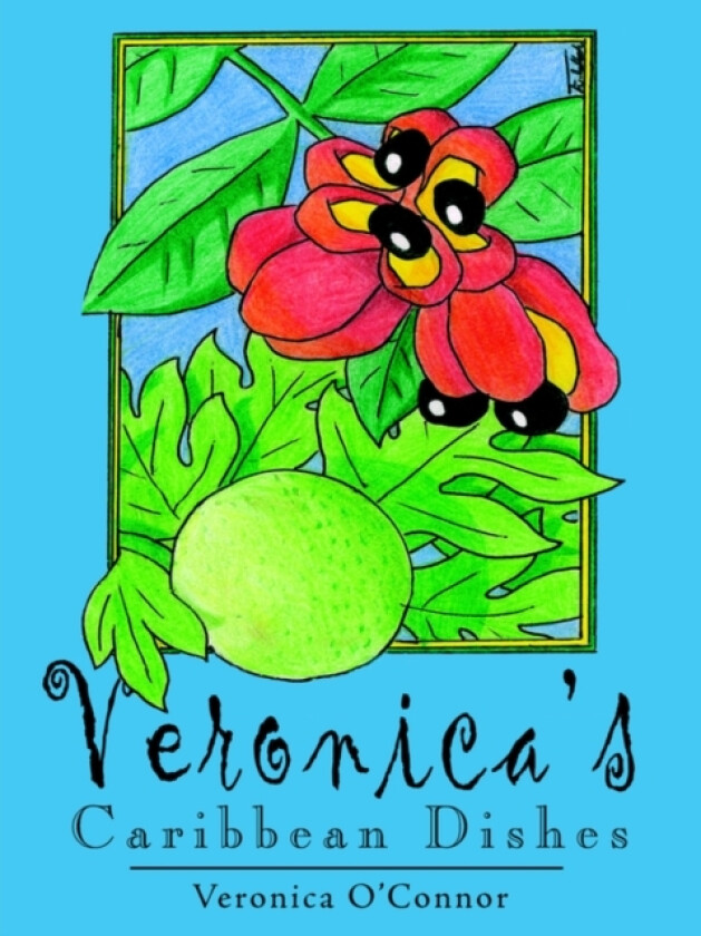Veronica's Caribbean Dishes av Veronica O'Connor (Paperback)