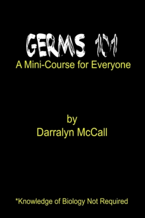 Germs 101 av Darralyn McCall (Paperback)