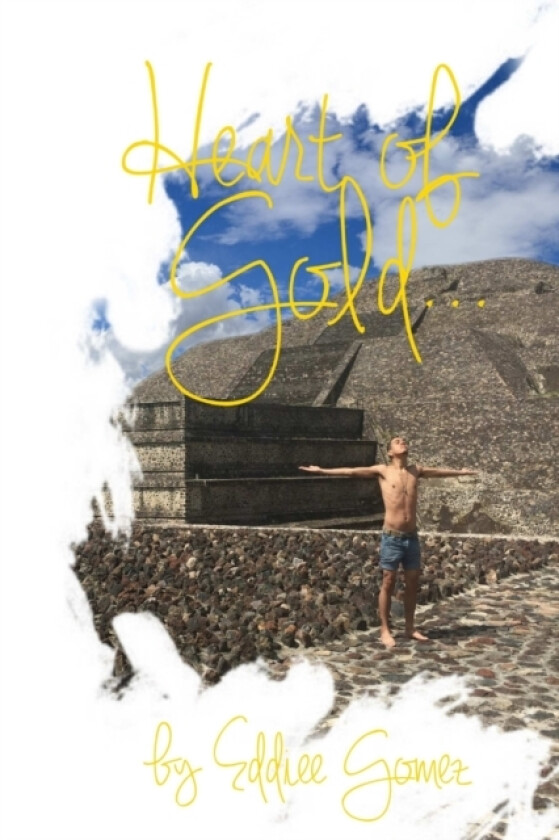 Heart of Gold av Eddiee Gomez (Paperback)
