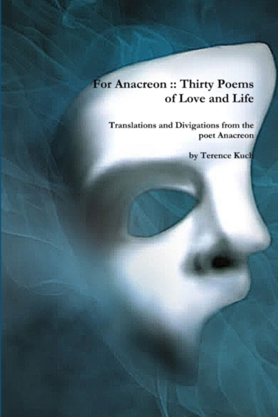 For Anacreon av Terence Kuch (Paperback)