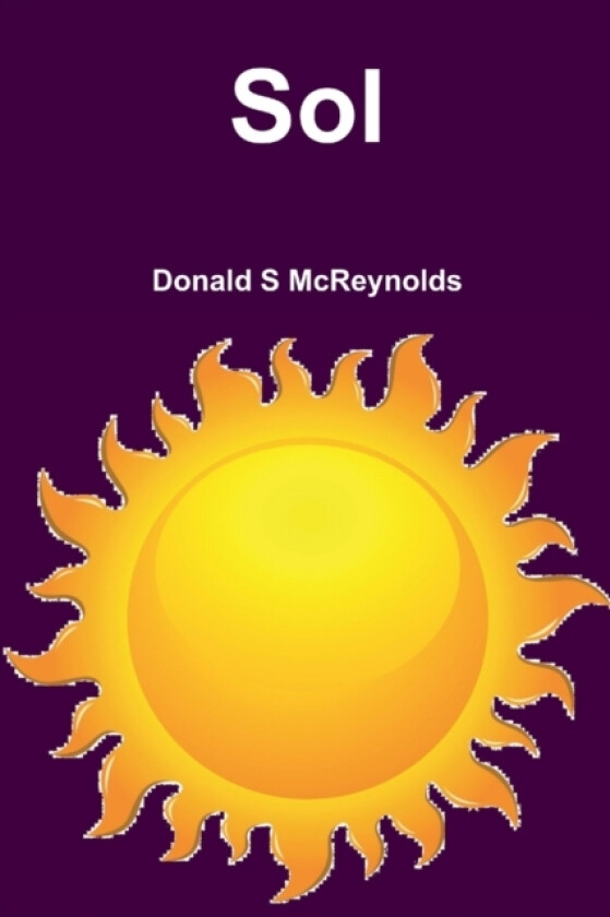 Sol av Donald S McReynolds (Paperback)