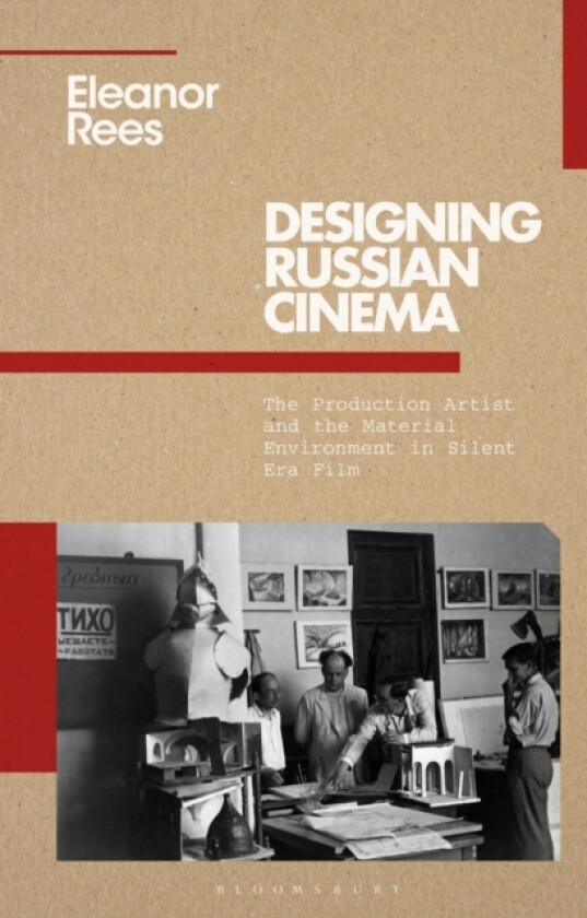 Designing Russian Cinema av Eleanor Rees (Paperback)