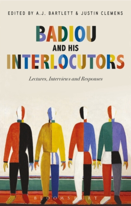 Badiou and His Interlocutors av Alain Badiou (Paperback)