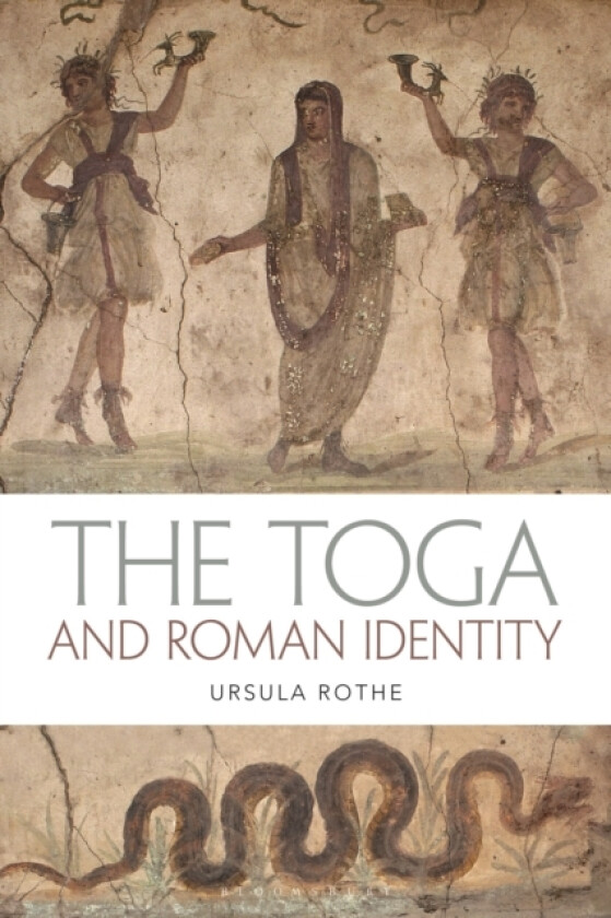 The Toga and Roman Identity av Ursula Rothe (Paperback)