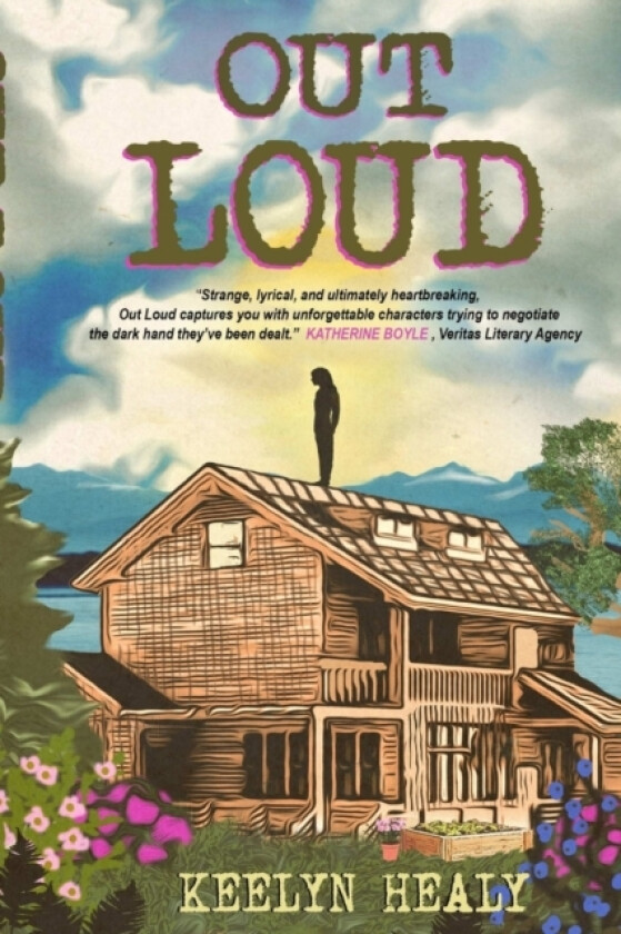 Out Loud av Keelyn Healy (Paperback)