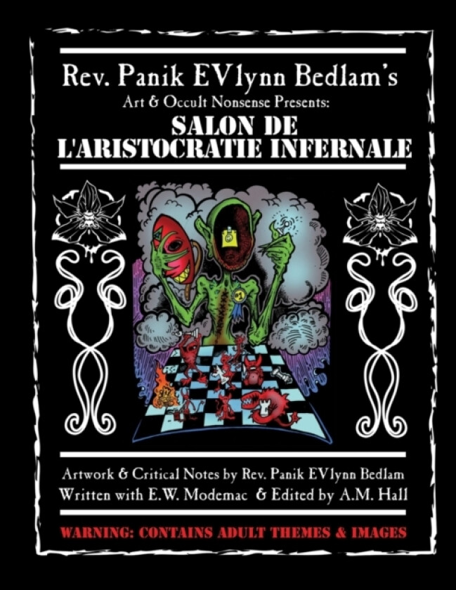 Salon De L'aristocratie Infernal av Panik Bedlam (Paperback)