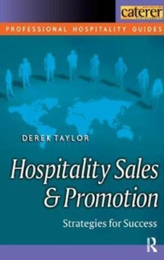 Hospitality Sales and Promotion av Derek Taylor (Hardcover)