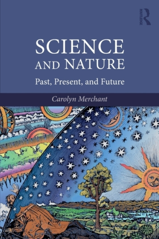 Science and Nature av Carolyn Merchant (Paperback)