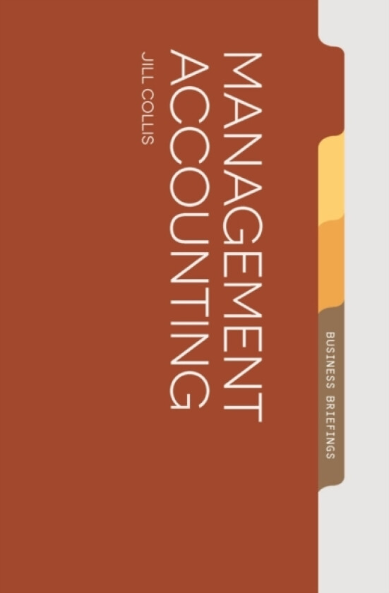 Management Accounting av Jill Collis (Paperback)