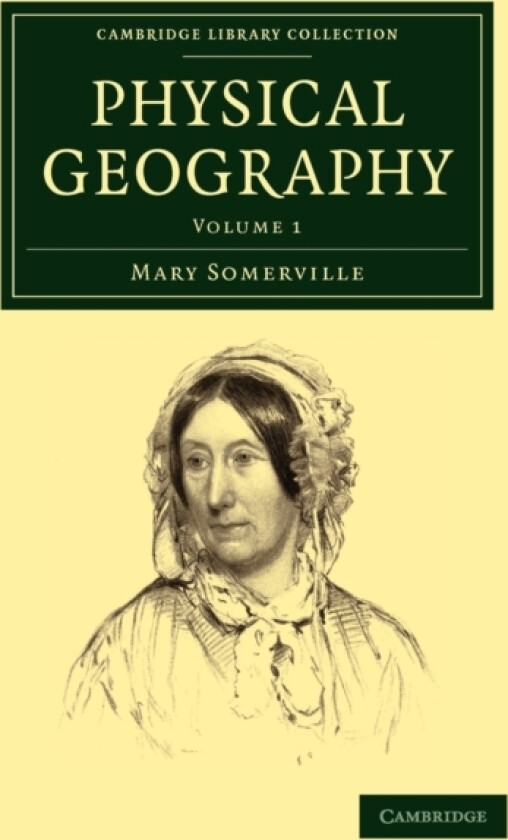 Physical Geography av Mary Somerville (Paperback)