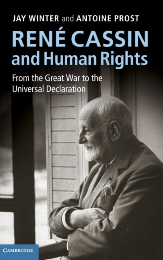 Rene Cassin and Human Rights av Jay Winter, Antoine Prost (Hardcover)